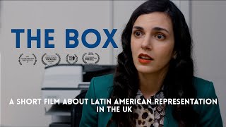 The Box (a short film about Latin American representation in the UK)