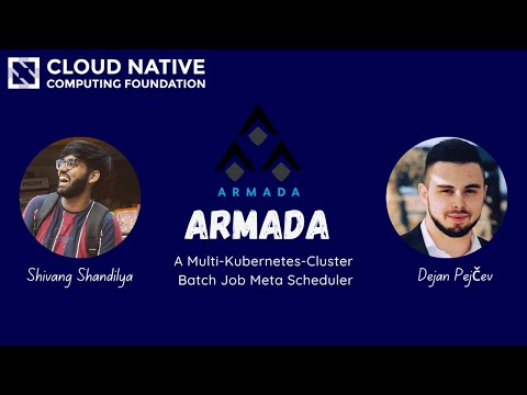 Let's explore Armada - CNCF Sandbox Project ft. Dejan Pejčev