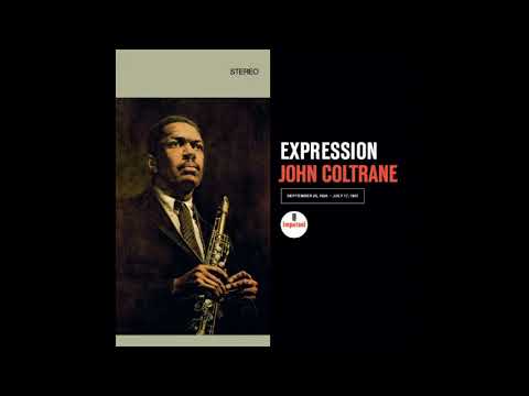 John Coltrane   -    Expression