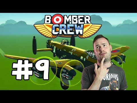 Sips Plays Bomber Crew (15/12/17) - #9 - Saving Huttno