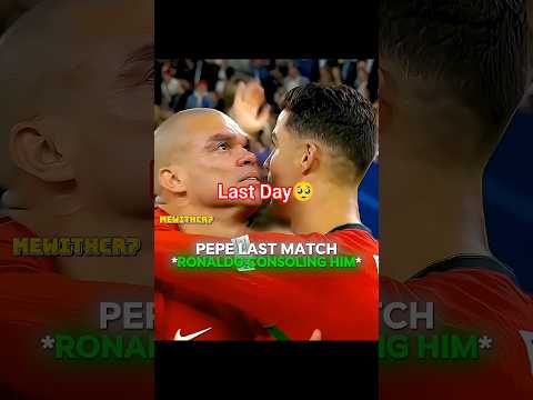 Ronaldo best Friends 🥹❤️‍🩹 #shorts #ronaldo #friends #pepe #cr7fans