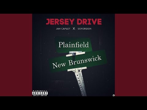 Jersey Drive (feat. SoForeign)
