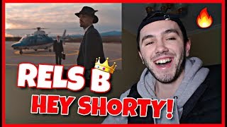 Rels B - HEY SHORTY! (Video Oficial) - (REACCIÓN) | BROSTO