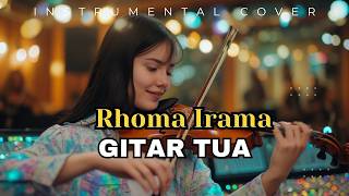 Download lagu Gitar Tua - Rhoma Irama (Epic Instrumental Cover) mp3