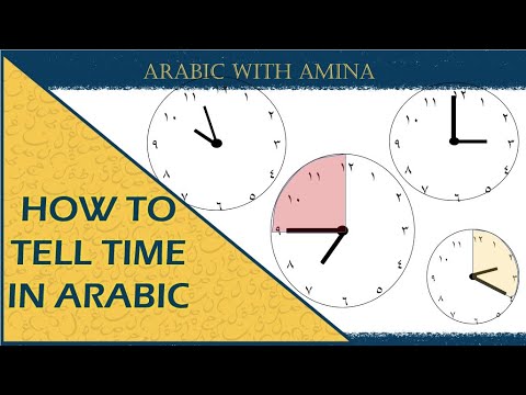 How to Tell Time in Arabic