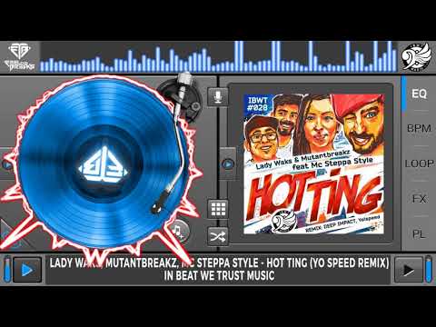 Lady Waks, Mutantbreakz, Mc Steppa Style - Hot Ting (Yo Speed Remix)