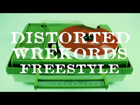 Video thumbnail for Distorted Wrekords (Freestyle)