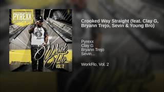 PyRexx- Crooked Way Straight (Workflo Vol.2)