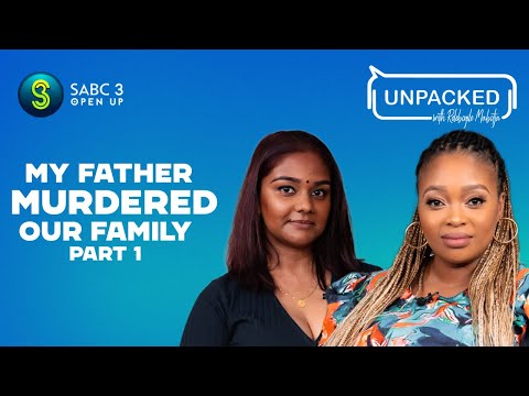 My Father Killed My Mother, Brother And Sister (Pt 1)|Unpacked with Relebogile -Episode 52 |Season 3