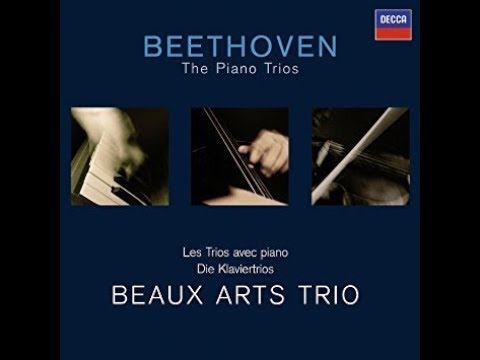 Ludwig van Beethoven, Piano Trio No.  11, Op. 121a, Kakadu Variations, Beaux Arts Trio
