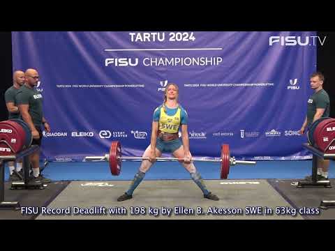 FISU Record Deadlift with 198 kg by Ellen B. Akesson SWE in 63kg class