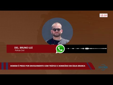 Homem é preso por envolvimento com tráfico e homicídio em Água Branca 12 08 2022