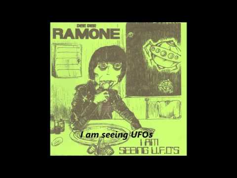 Dee Dee Ramone & Joey Ramone - I Am Seeing UFOs (w/lyrics)