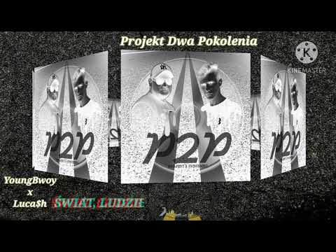 YoungBwoy x Luca$h - Świat, ludzie (prod. Beatowski)