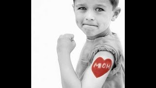 Mother&#39;s Day Tribute-You&#39;ll be in my Heart-Phil Collins &amp; Glenn Close