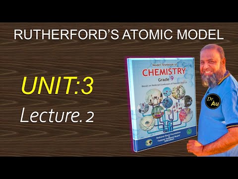 Rutherford's Atomic Model, Class 9 chemistry chapter 3new book  Federal Board fb nbf