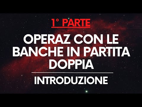 Economia Aziendale: Interessi attivi/passivi e sconto di cambiali in partita doppia PARTE 1/2