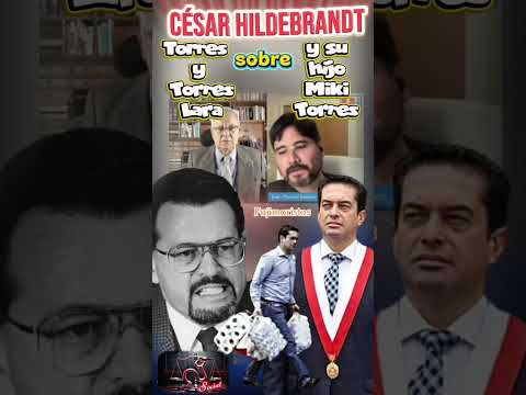 Cesar Hillebrandt sobre Torres Lara y Miki Torres #peru #ayacucho  #puno #cuzco #pucallpa #iquitos