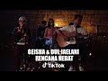 Geisha - Rencana Hebat (TikTok Live) [Feat. Dul Jaelani]