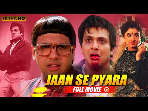 Govinda और Divya Bharti की Jaan Se Pyaara Full Movie |  Bollywood Romantic Movie | B4U Kadak