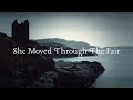Celtic song_She moved through the fair - Caitlin ...
