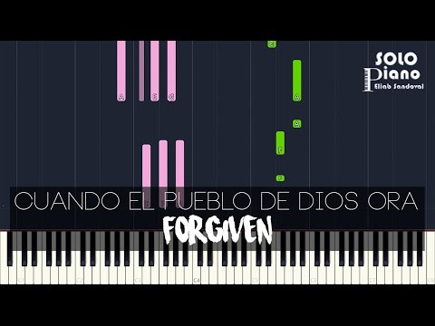 Cuando El Pueblo De Dios Ora - Forgiven