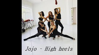 Jojo - High heels / Choreography by Nataly Borutska