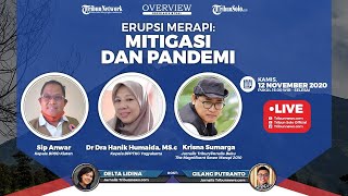 Obrolan Virtual OVERVIEW Erupsi Merapi: Mitigasi dan Pandemi