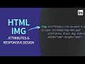 HTML Tutorial - IMG tag attributes and responsive resolution