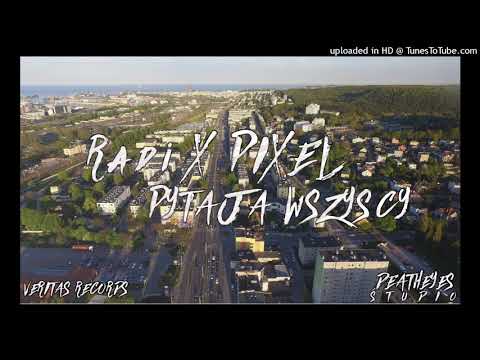 R4DI - Pytają Wszyscy (gość Pixel)