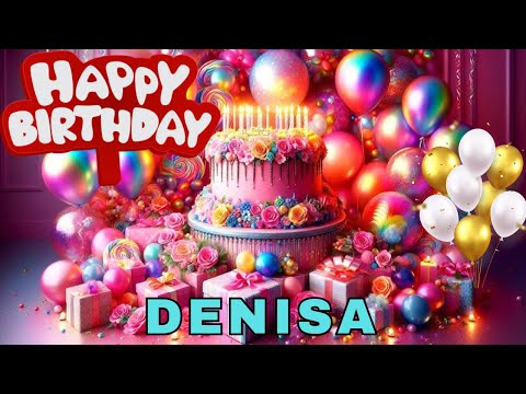 Happy Birthday Denisa, Birthday Wishes, Birthday Song, WhatsApp Status, Today, hbd