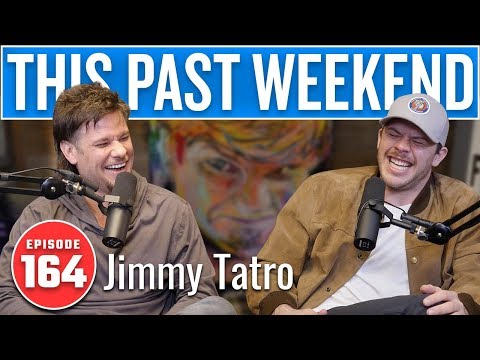 Jimmy Tatro | This Past Weekend w/ Theo Von #164 video thumbnail