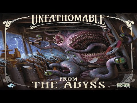 Unfathomable: From the Abyss - Discussion