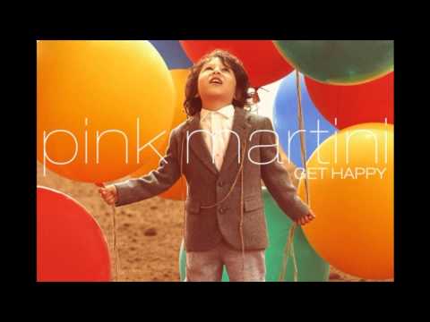 Pink Martini  - Sway