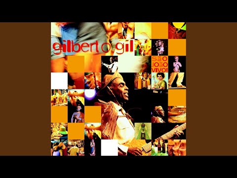 Na Casa Dela - Gilberto Gil