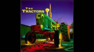 THE TRACTORS - BABY LIKES TO ROCK IT