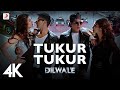 Tukur Tukur Dance Video Dilwale Shah Rukh Khan Kajol Varun Kriti Arijit Singh Pritam 4K