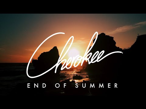 Cherokee - End of Summer (feat. Goto)