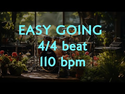 4/4 Drum Beat - 110 BPM - EASY GOING - Lets Jam