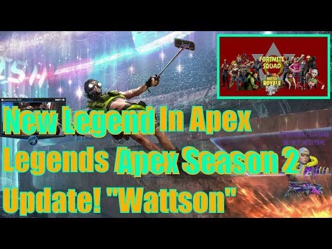 New Legend In Apex Legends   Apex Season 2 Update! "Wattson" New Legend #1 Win!   Ps4 Apex Legends