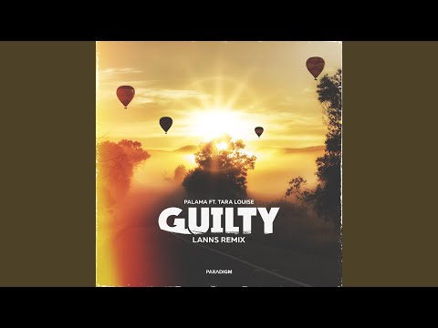 Guilty (Lanns Extended Remix)