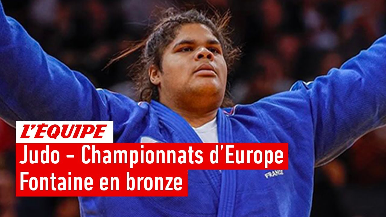Championnats d'Europe judo - Léa Fontaine décroche la médaille de bronze en +78kg
