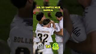 GOL DO SANTOS HOJE | Santos 1x1 Mirassol | Barreal | Brasileirão 2026