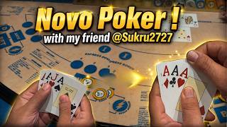 Novo Poker ! with my friend @Sukru2727