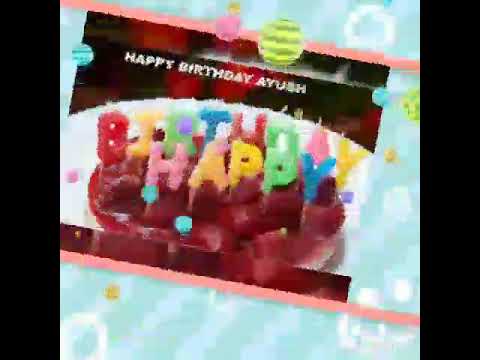 Ayush Birthday