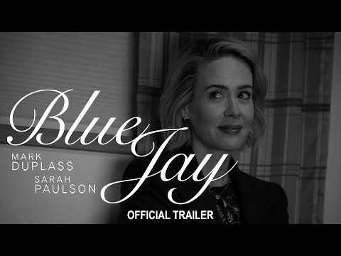 Blue Jay (Trailer)