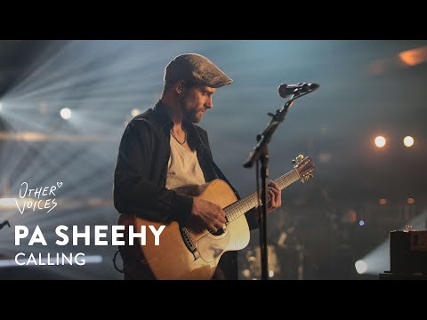 Pa Sheehy - Calling | Live at Other Voices Festival (2022)