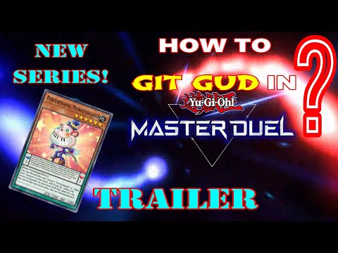 Steam Community :: Video :: New Series! How to Git Gud in Master Duel ...
