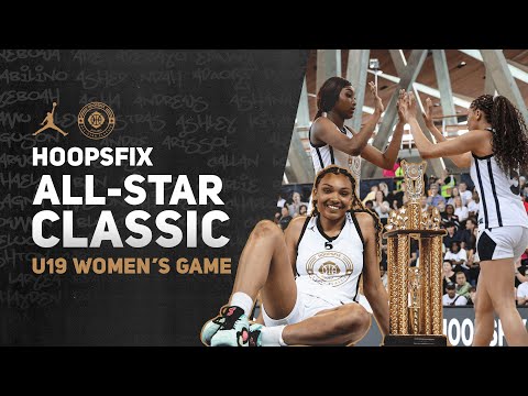 Hoopsfix All-Star Classic U19s Women's Full Game Highlights - #HASC24