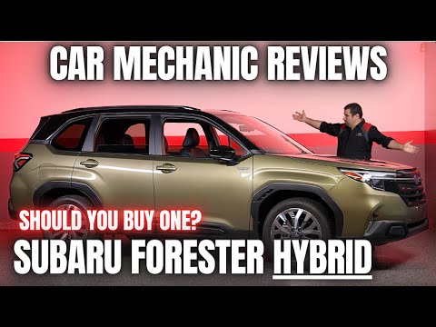 Should You Buy a 2025 Subaru Forester Hybrid? Thorough Review By A Mechanic